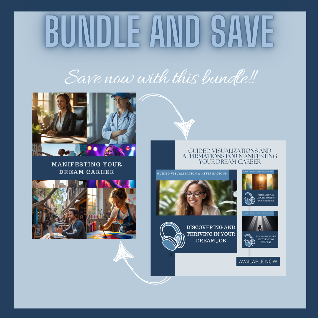 Manifest Your Dream Career Bundle