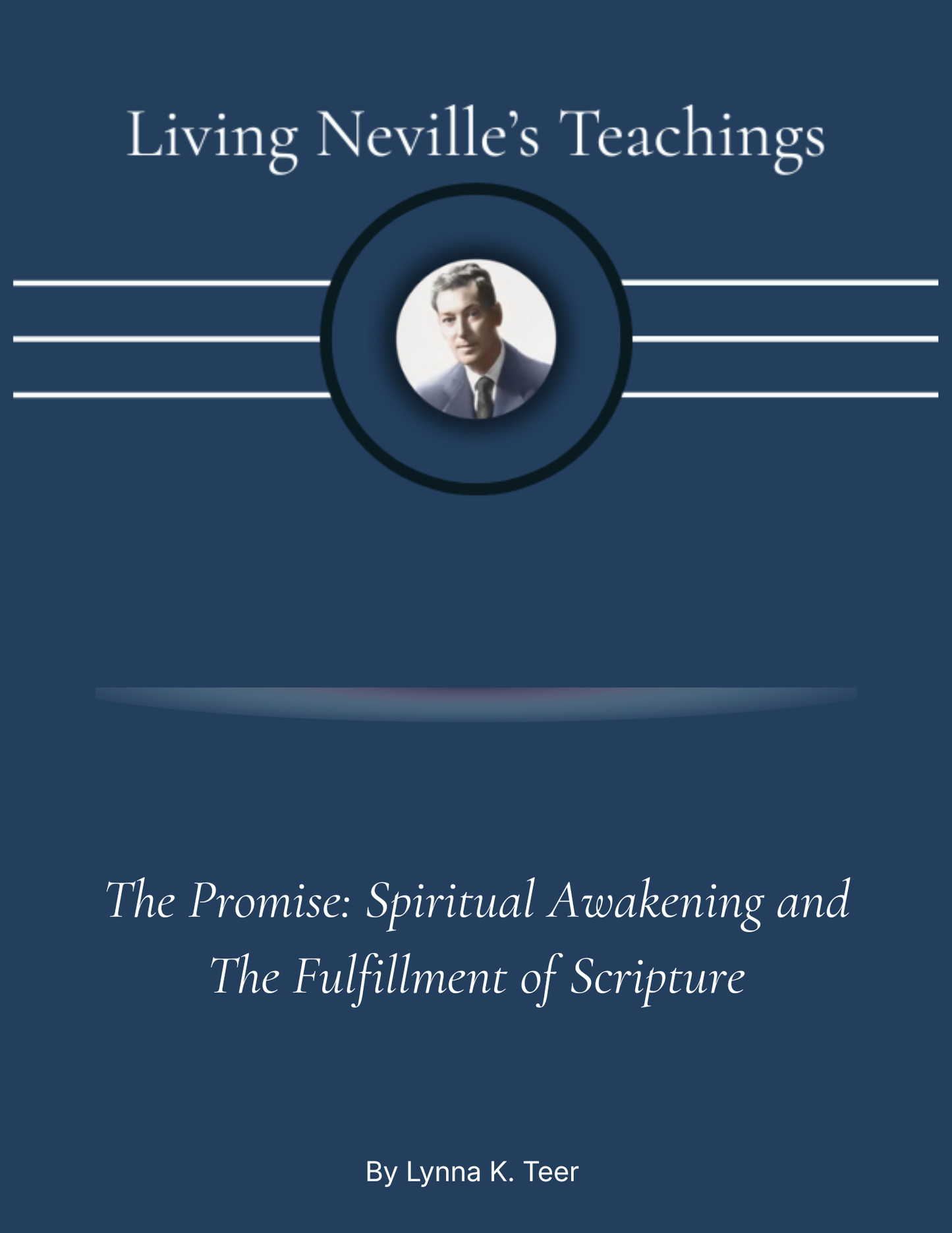 Living Neville's Teachings Curriculum