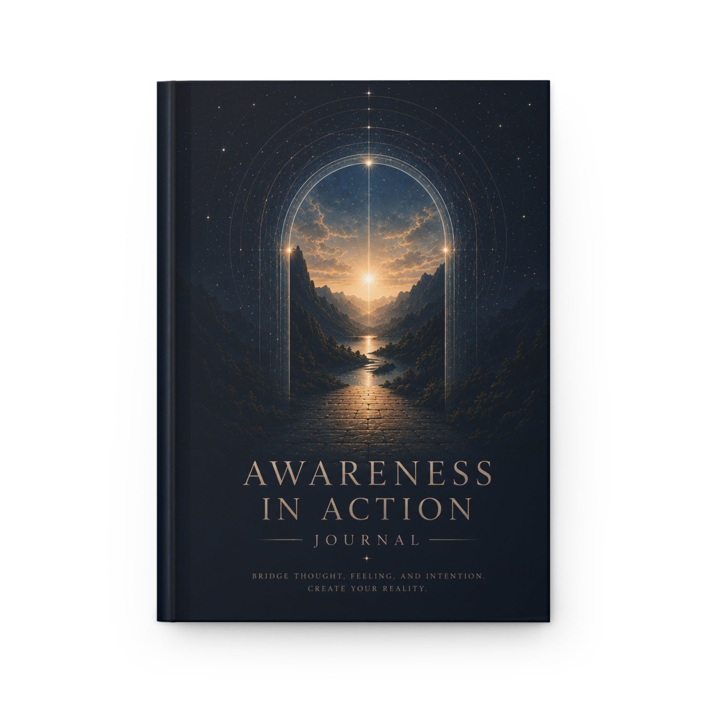 Awareness in Action Hardcover Journal: Guided Mindfulness & Reflection Notebook
