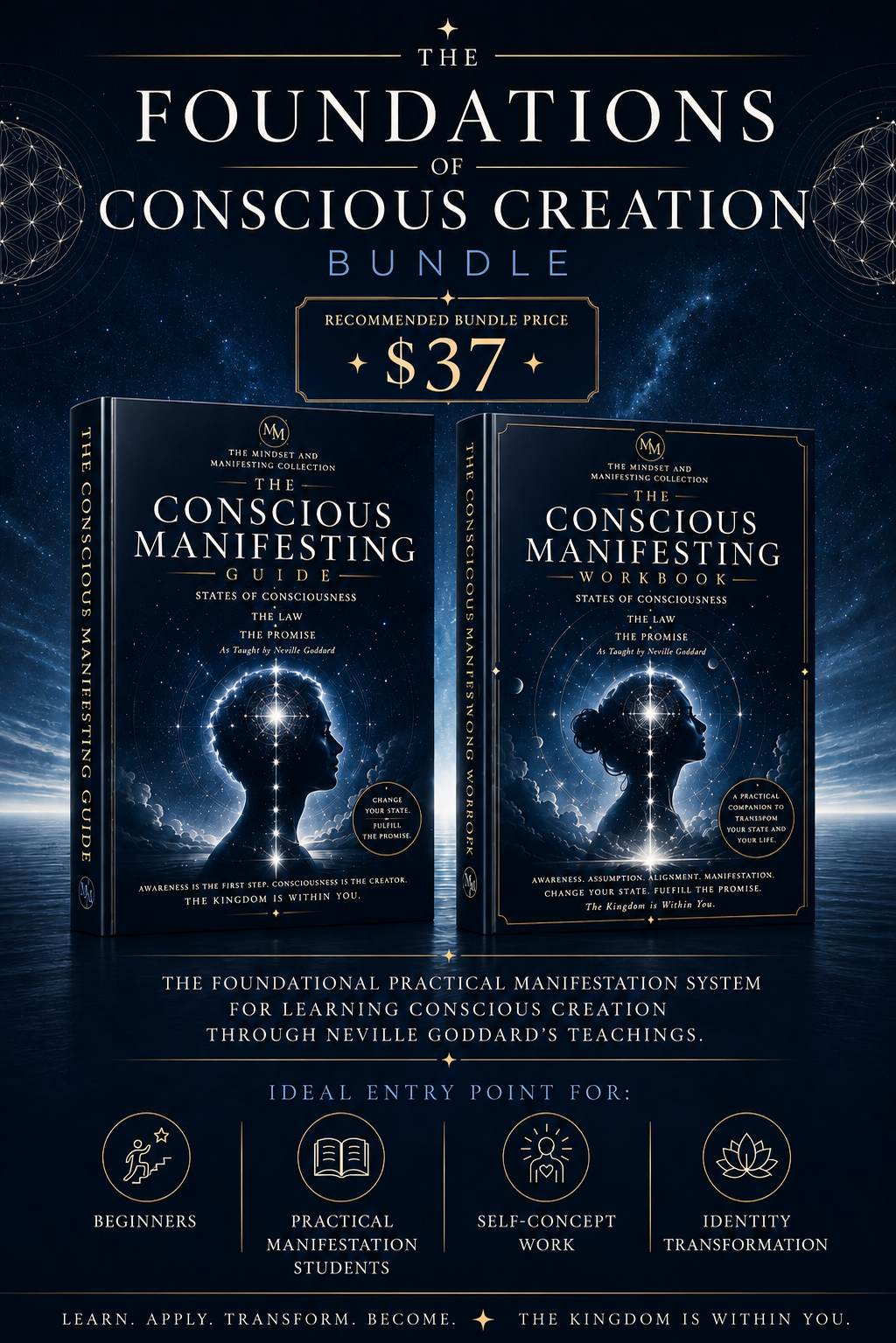 The Foundations of Conscious Creation Bundle